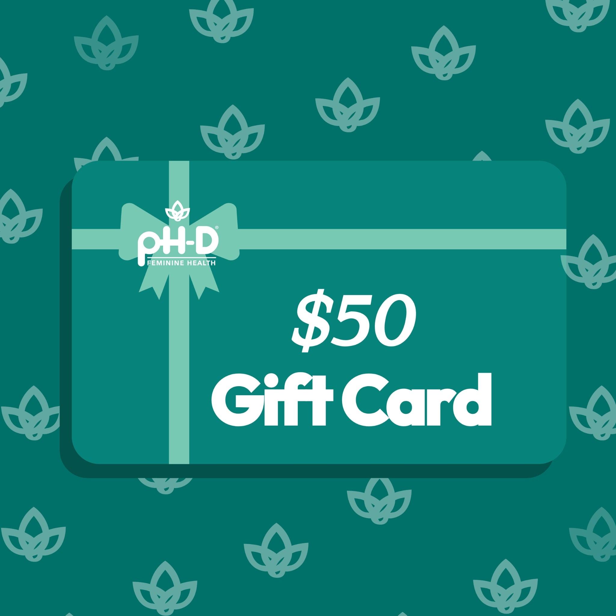 pH-D Feminine Health $50 Gift Card